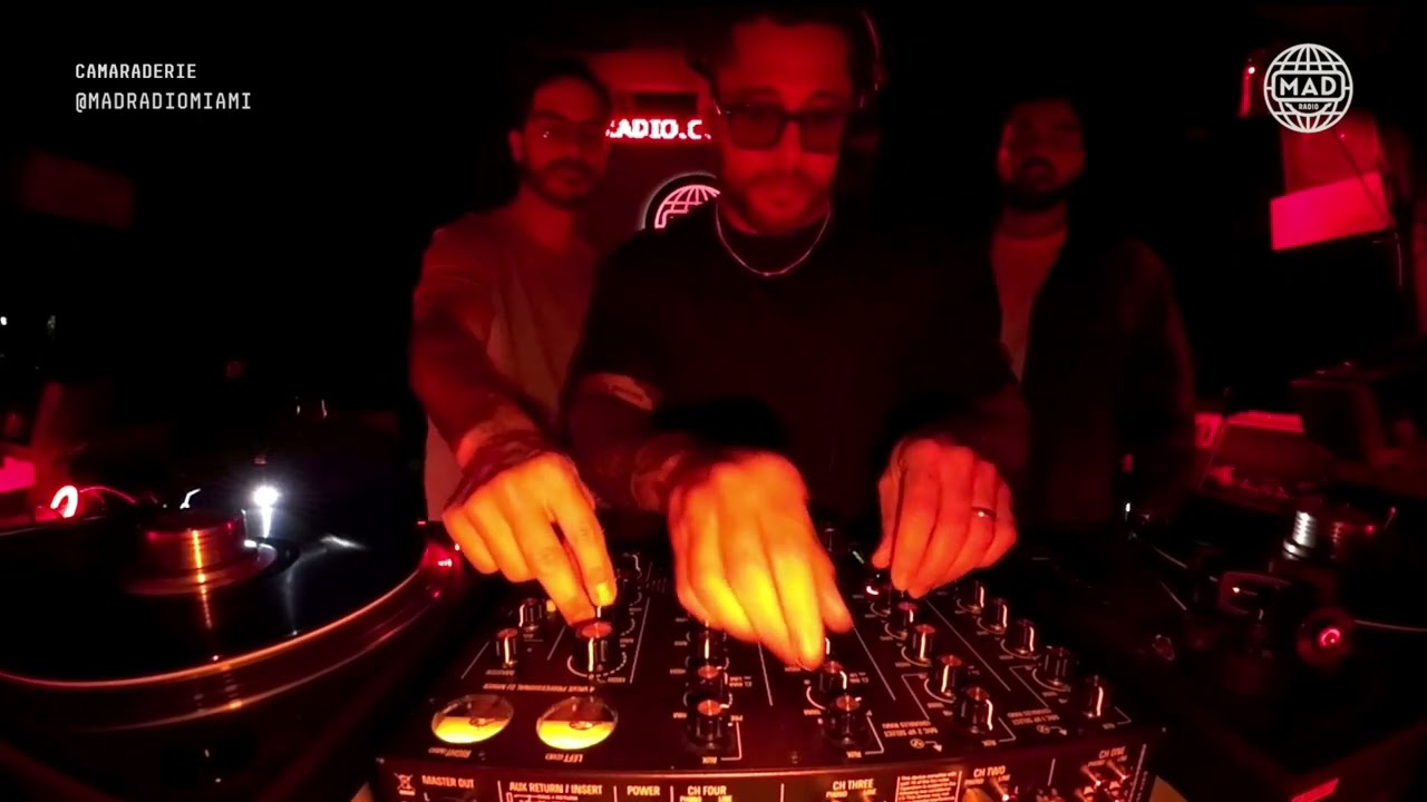 CAMARADERIE — Live DJ Set at Mad Radio Miami |