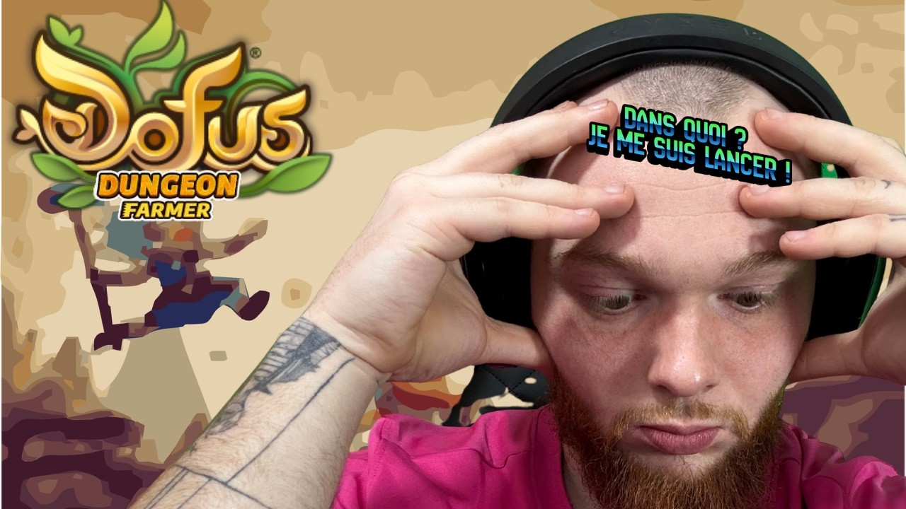 ON FAIT DU DONJONS SUR DOFUS !