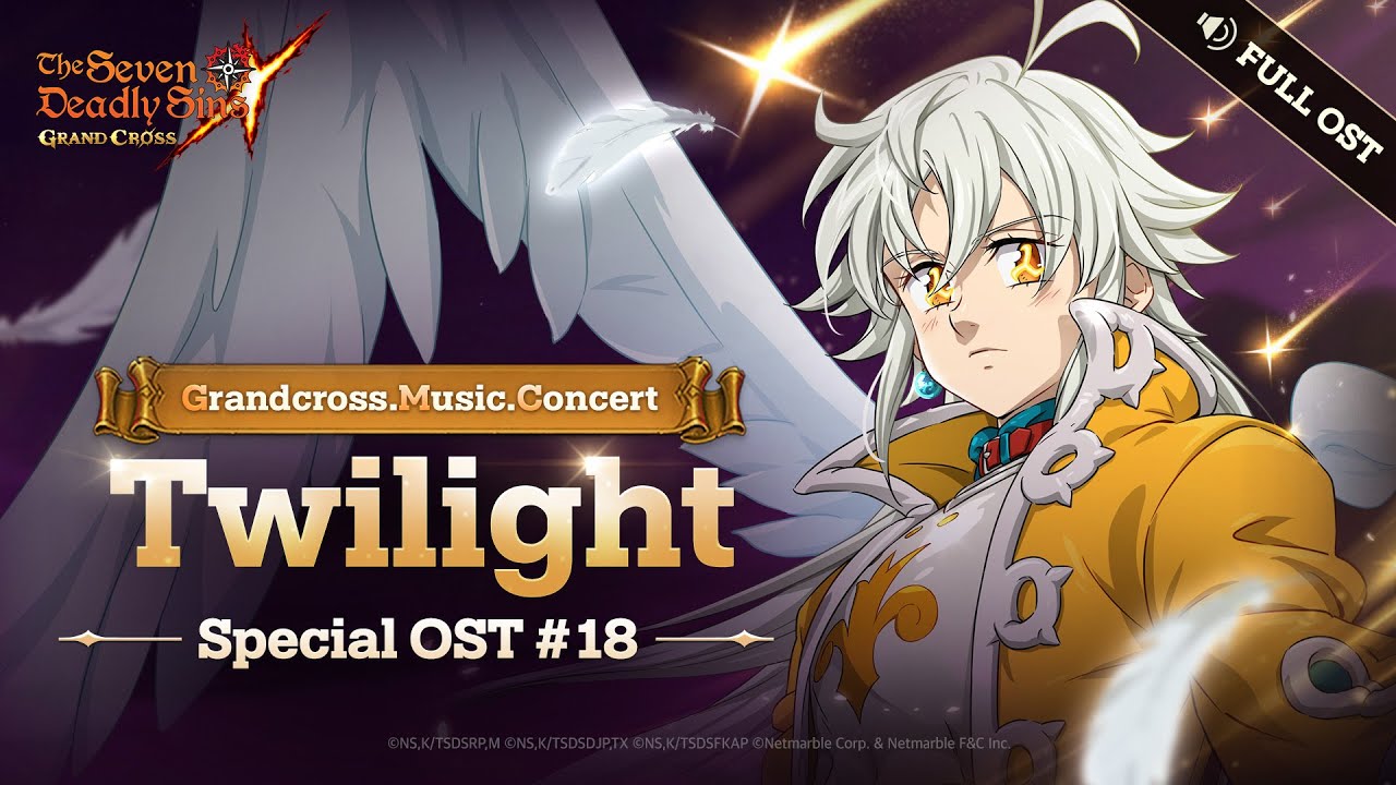 [7DS OST] Twilight (Full.ver)┃Grandcross. Music. Concert_18th OST