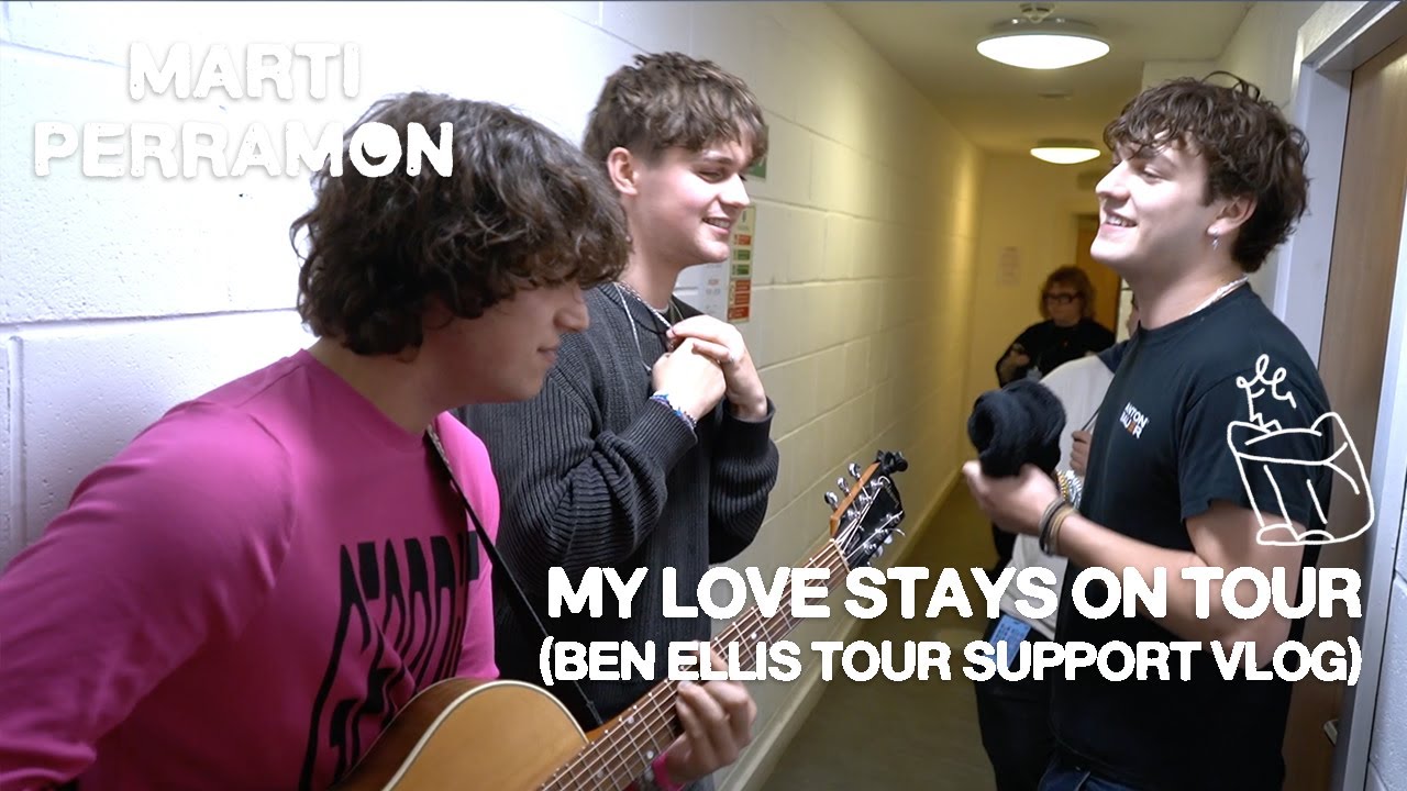 Marti Perramon - My Love Stays On Tour (Ben Ellis Tour Support Vlog)