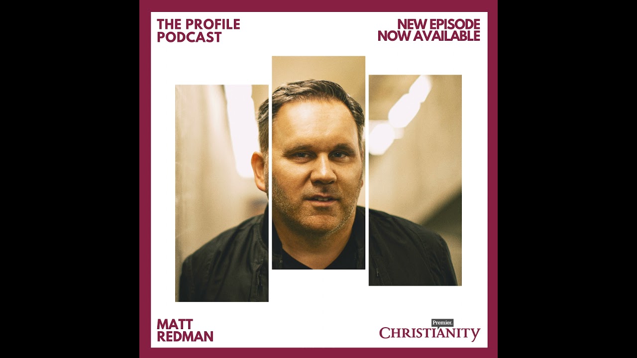 Matt Redman: The songwriter pursuing more reverence in worship