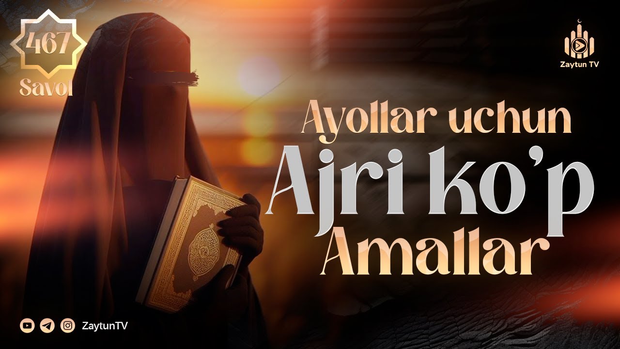 Ayollar uchun ajri ko'p amallarni aytib bersangiz | Ustoz Abdulloh Zufar