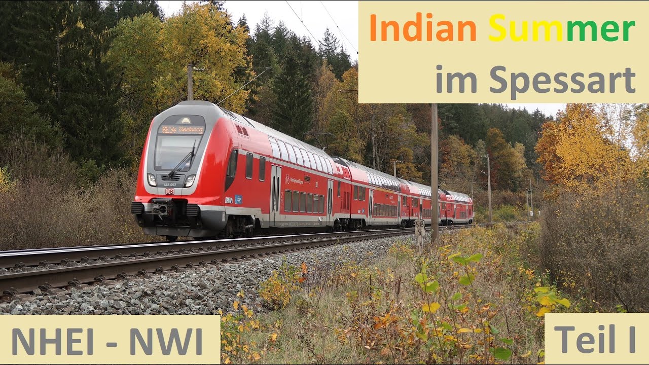 Indian Summer im Spessart Teil I - Entlang der Main Spessart Bahn - Alex E  AE #370