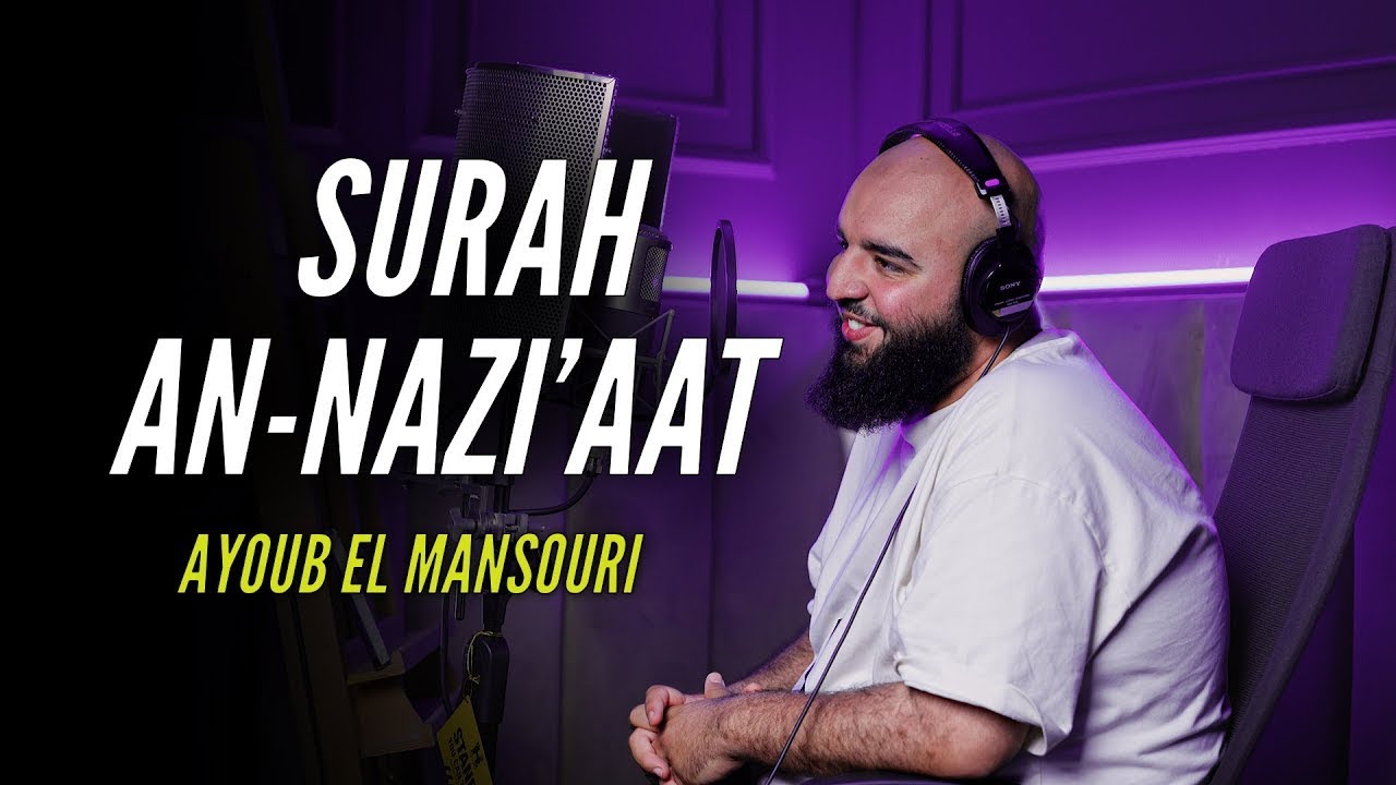 Surah An-Nazi'aat | Nederlandse vertaling | Ayoub el Mansouri