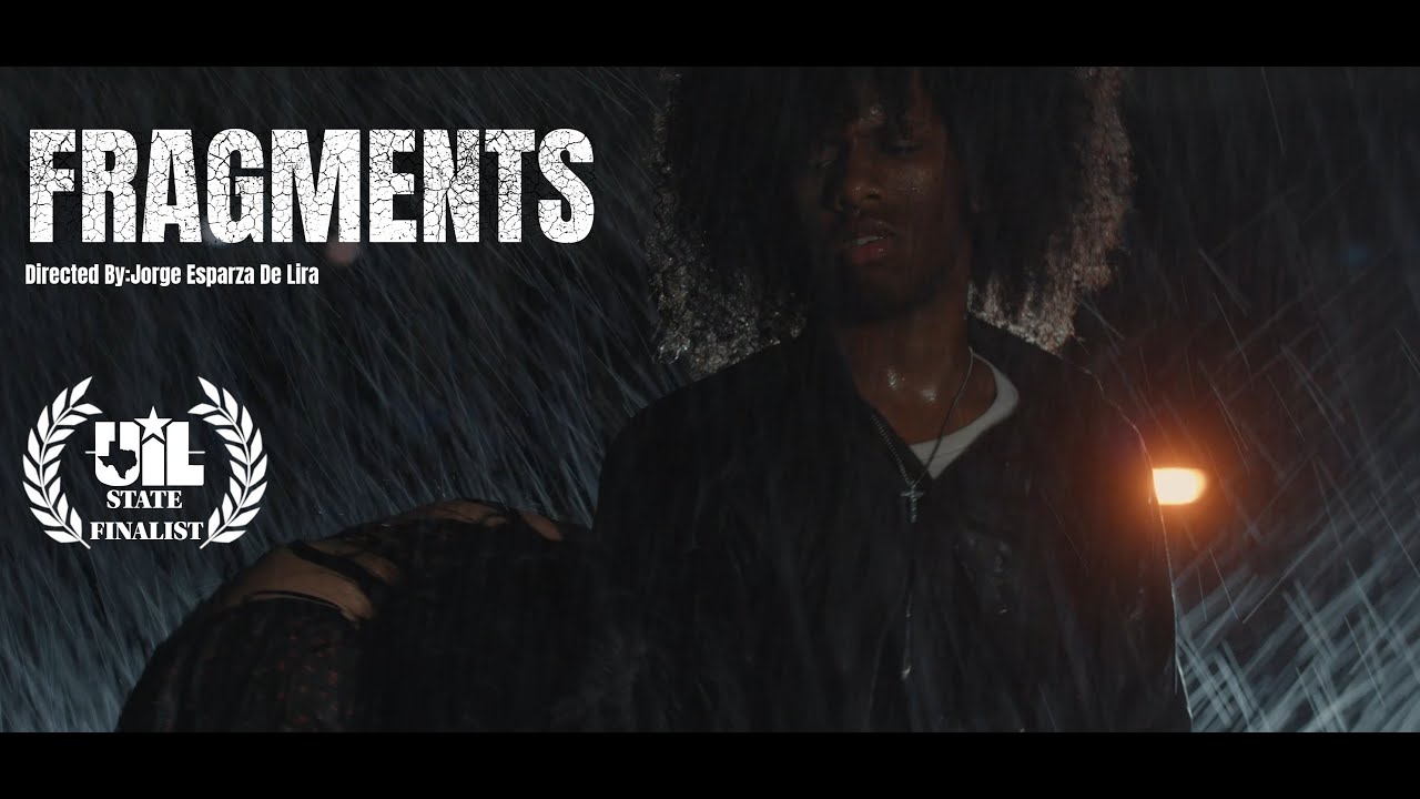 FRAGMENTS-A Short Film-2025 UIL State Finalist