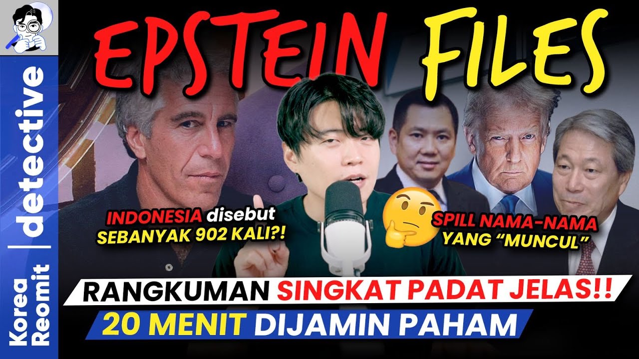 SEMUA TENTANG EPSTEIN FILES!! 20 MENIT YANG PERLU BOLO-BOLO TAHU…