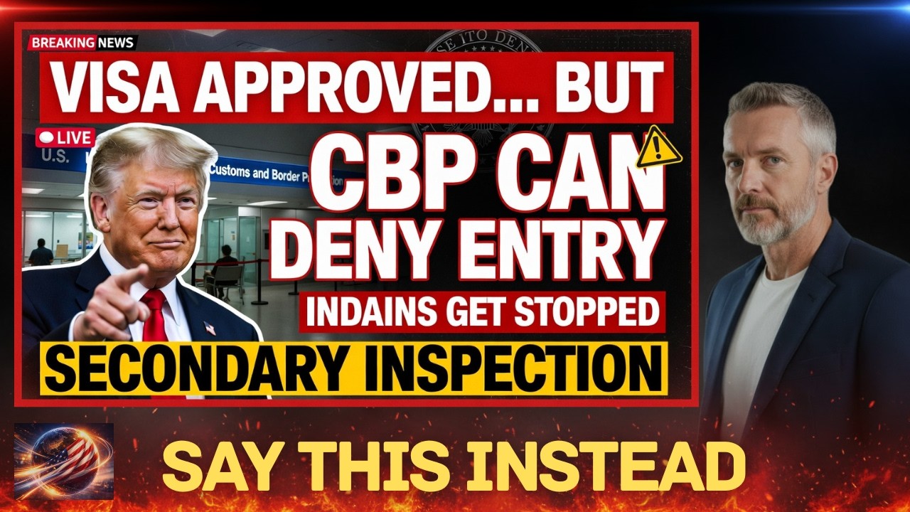 🚨 USCIS Visa Approved But CBP Can Still Deny Entry 🚨 Why Indians Get Stopped! #usimmigration