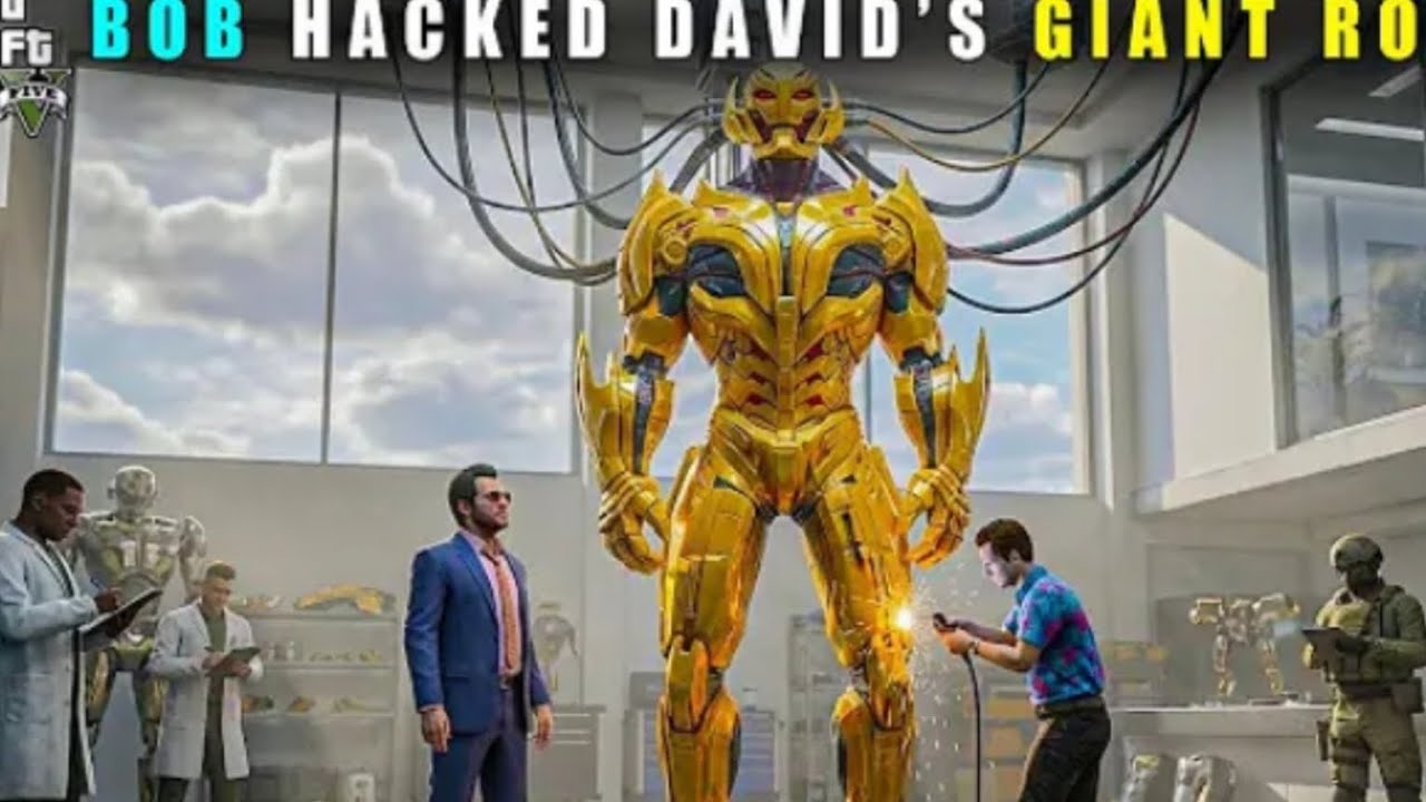 GTA 5: FINALLY WE HACKED DAVID'S : GIANT ROBOT || BB GAMING