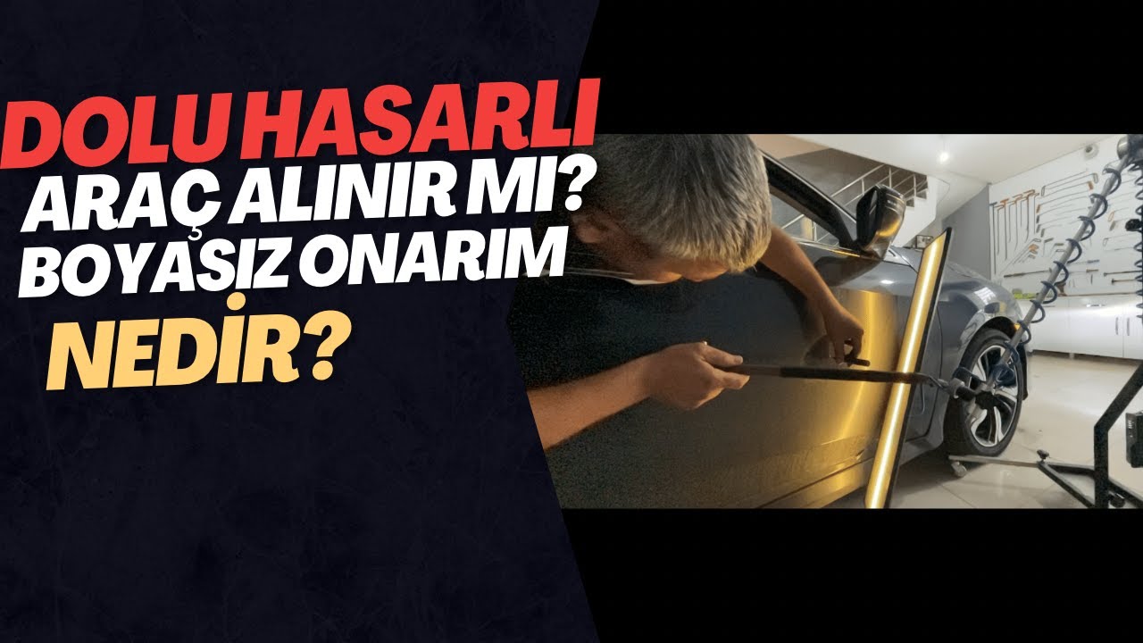 DOLU HASARLI ARAÇ ALINIR MI ? / BOYASIZ ONARIM YAPTIRDIM / BOYASIZ ONARIM EKSPERTİZ DE ÇIKAR MI ?