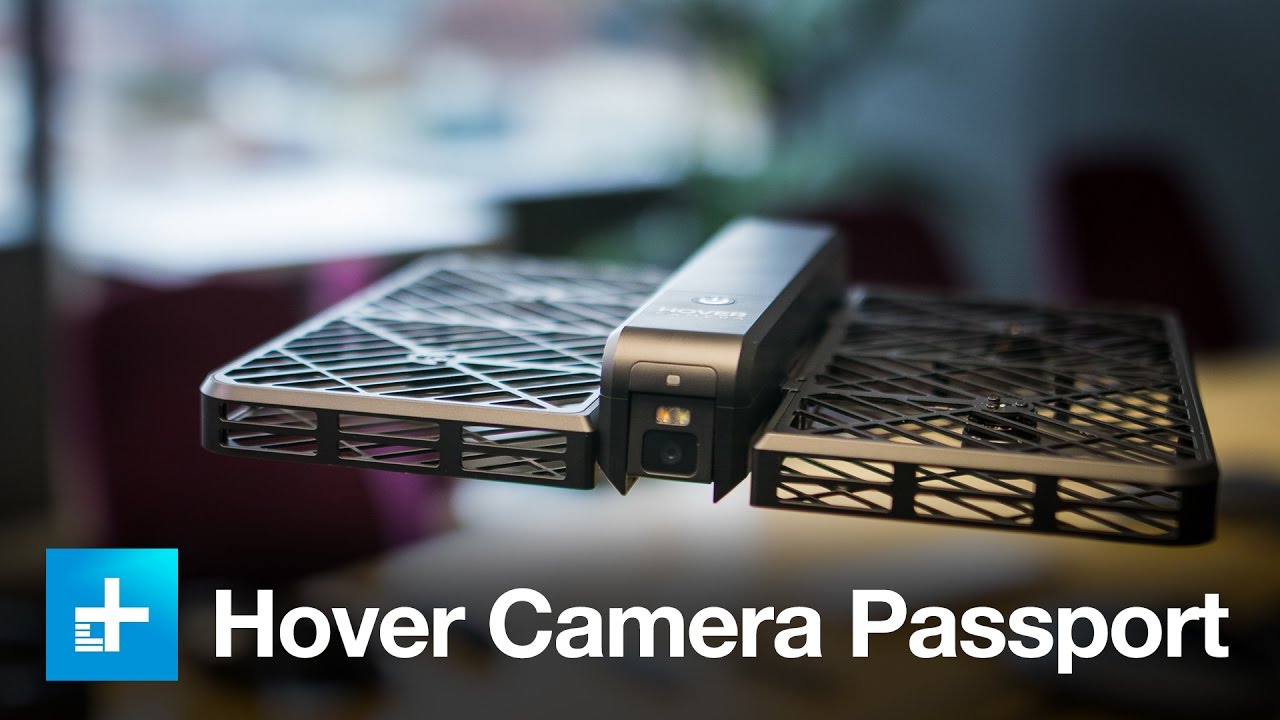 Hover Camera Passport - Hands On Review