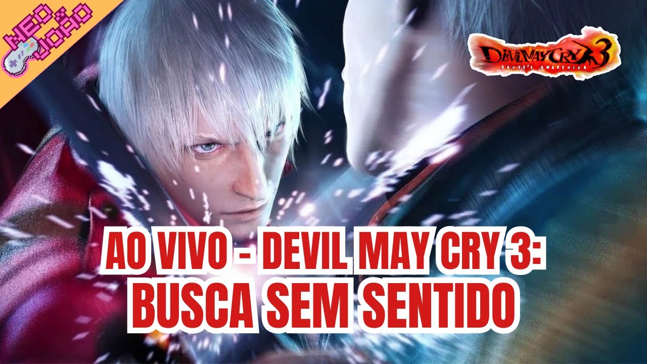 Devil May Cry 3: Busca Sem Sentido - AO VIVO