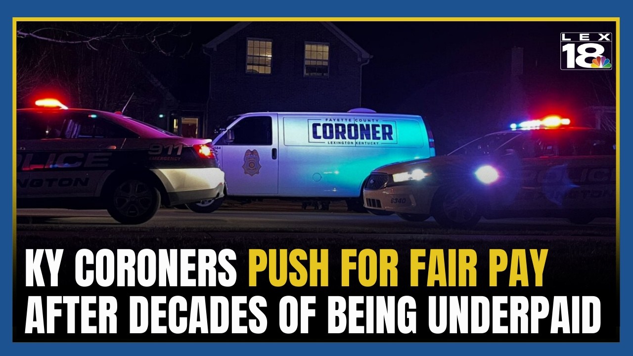 Kentucky coroners push for fair pay after decades of being underpaid