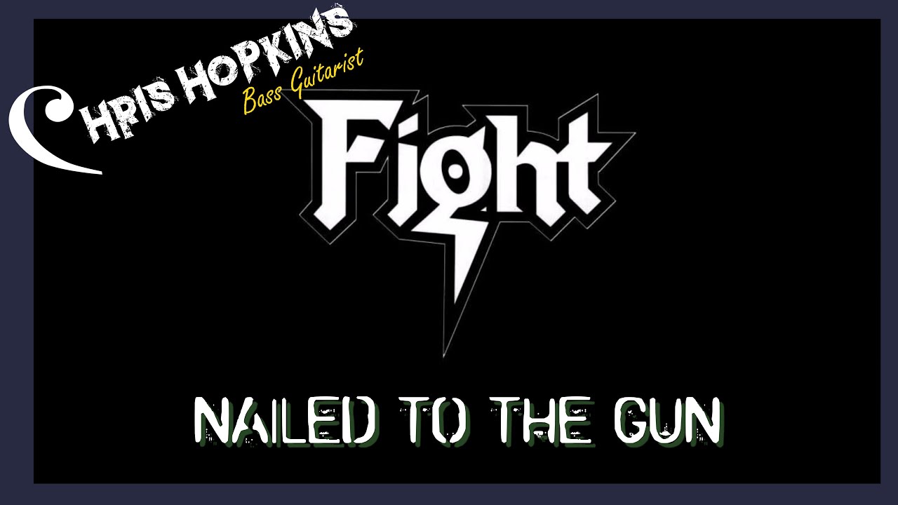 EP 37 Fight - Nailed to the Gun - Bass Cover (includes onscreen and downloadable tab)