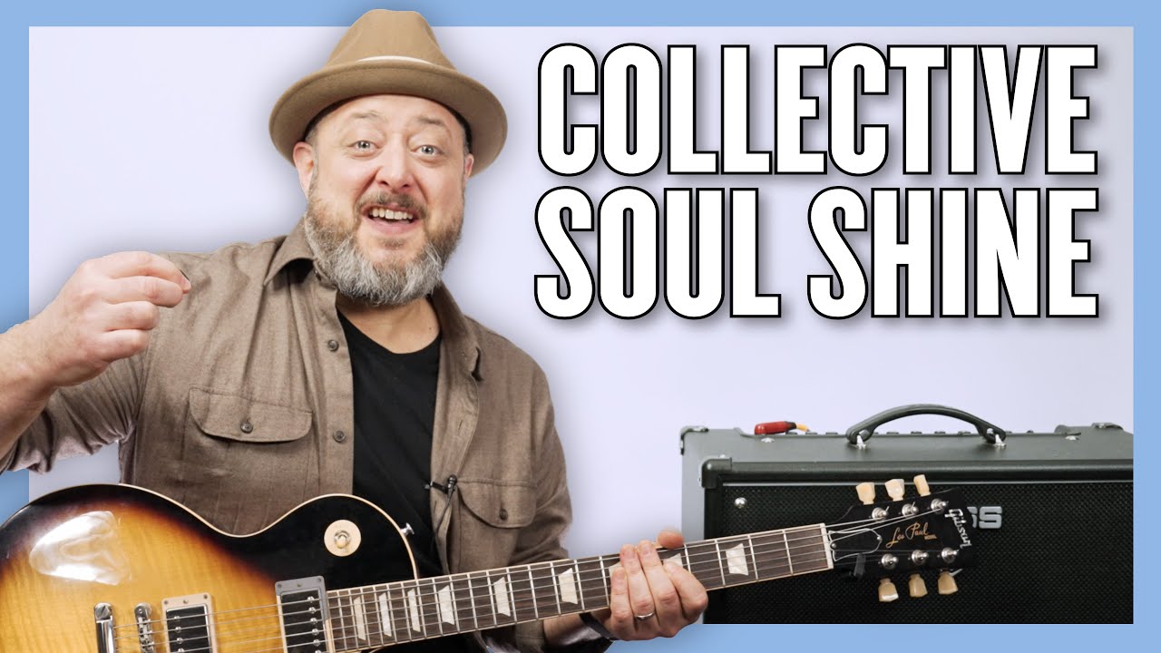 Урок игры на гитаре Collective Soul Shine + обучающее видео