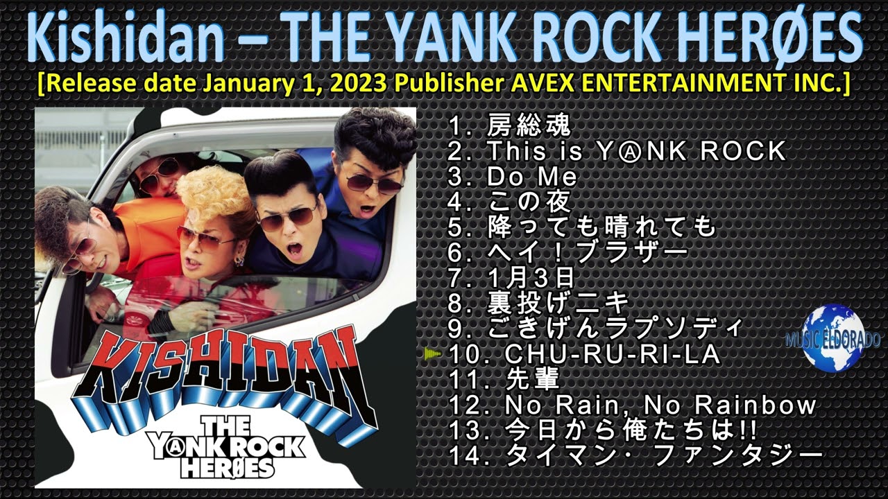 Kishidan – THE YANK ROCK HERØES [2023] (snippet of songs)