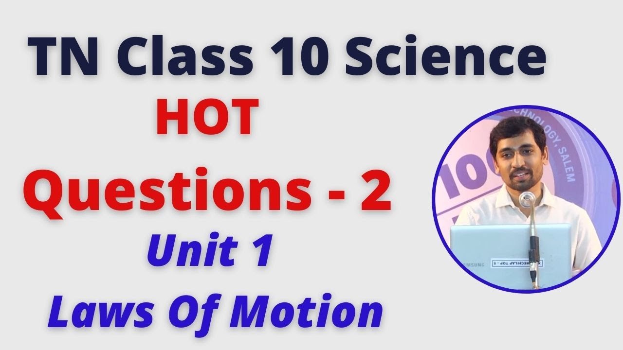 TN Class 10 Science | HOT Questions - 2 | Laws of Motion Unit 1