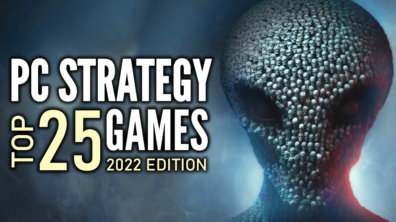 Top 25 Best PC Strategy Games That You Should Play | 2022 Edition