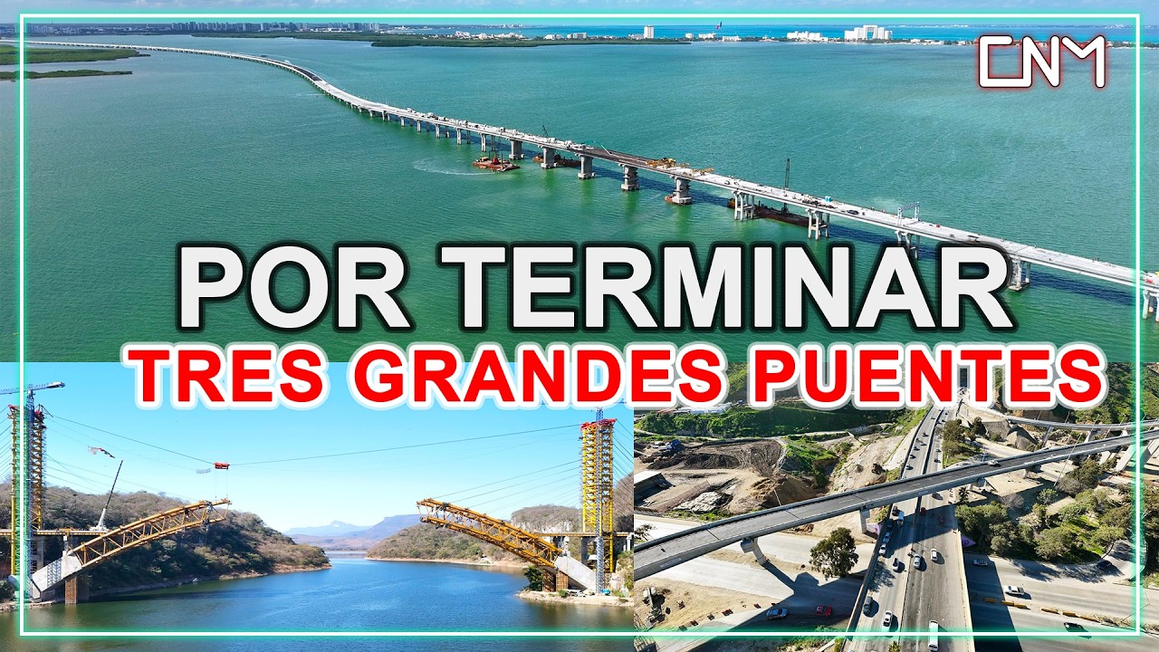 Obras con más de 10 años están concluyendo, Viaducto de Tijuana, Puente Nichupté, Puente Rizo de Oro