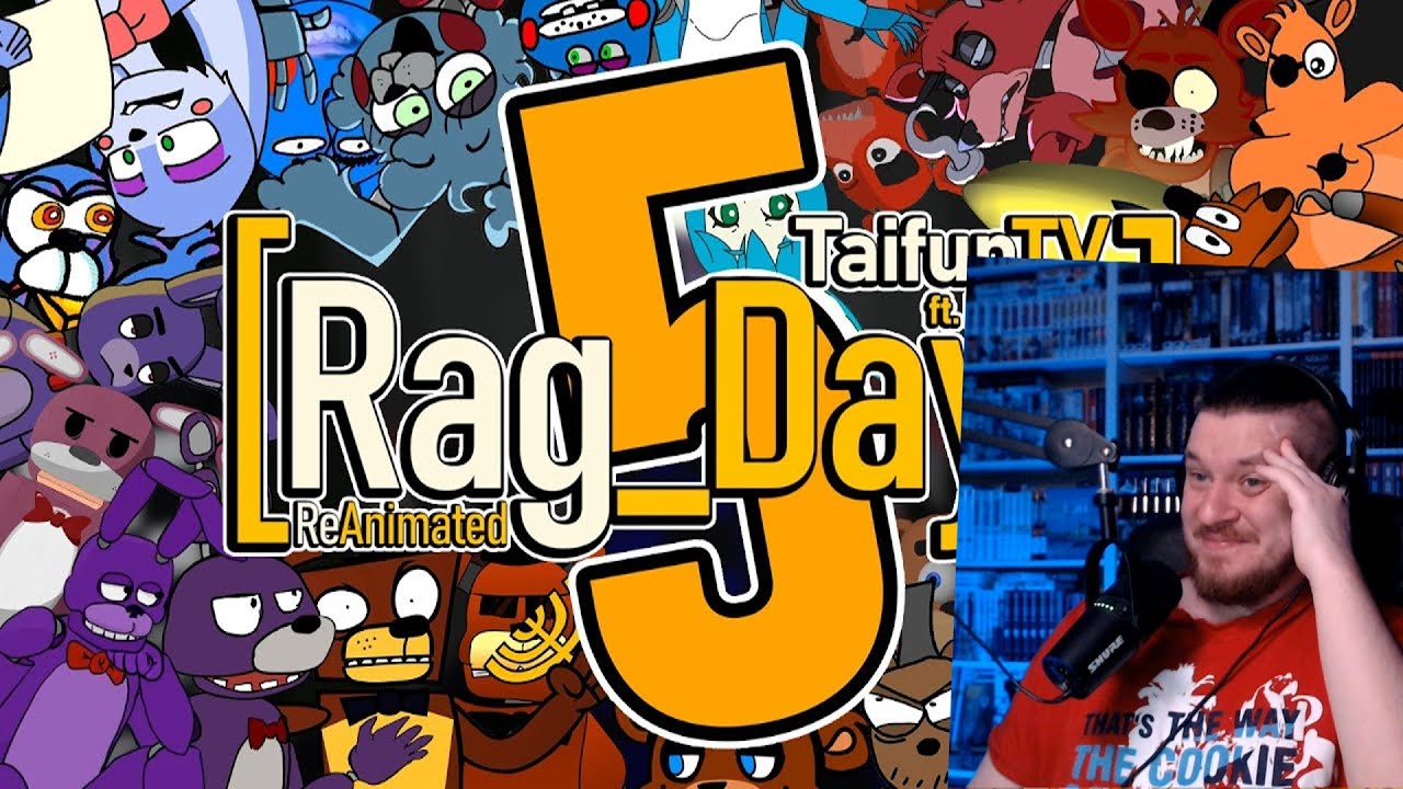 [Rag_Days] REANIMATED | РЕГ ДЕЙС 5 (ФНАФ анимация) | РЕАКЦИЯ на Taifun TV