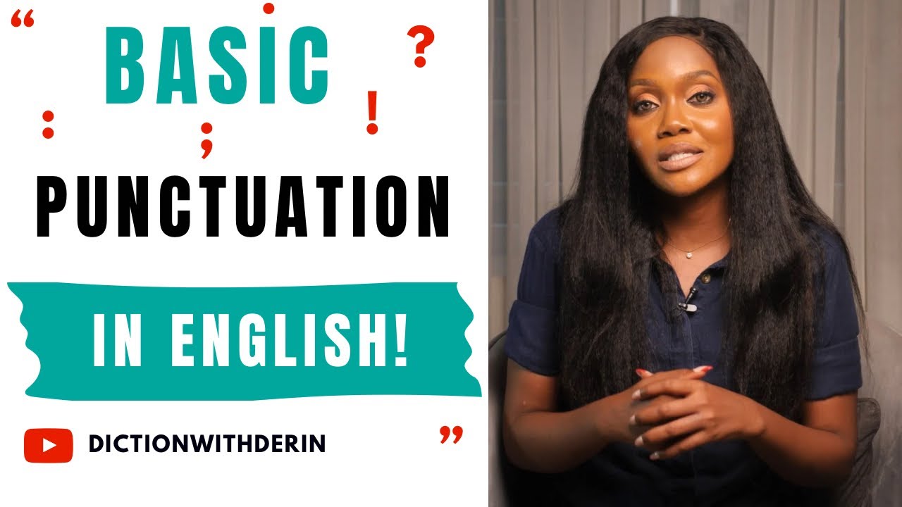 PUNCTUATION IN ENGLISH | HOW TO USE PUNCTUATION MARKS CORRECTLY | ENGLISH PUNCTUATION GUIDE