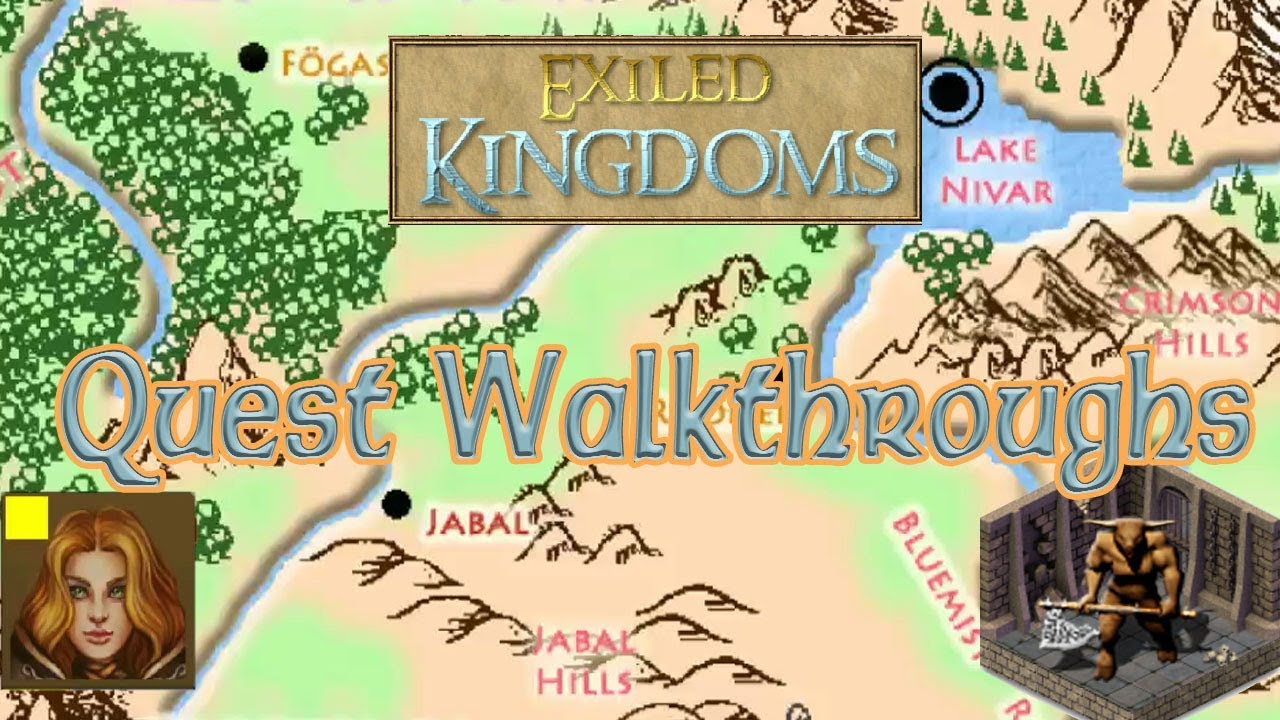 Exiled Kingdoms Quest Walkthrough - The Orbs of Galade