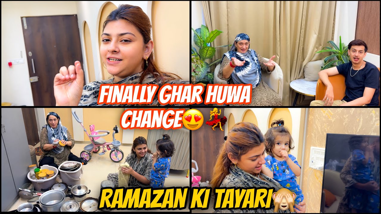 Finally hamara ghar Huwa change😍💃| Dekke itni khushi huwi🙈| Ramazan ki tayari chalu🫶