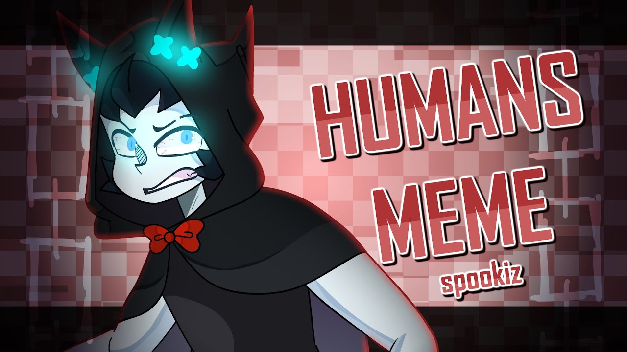HUMANS MEME//ABANDONED SCHOOL AU//SPOOKIZ//2.7K SPECIAL//13+//READ DESC//
