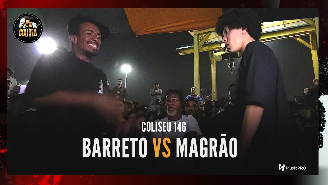 (🔥 🔥) MAGRÃO (SP) X BARRETO (SP) - SEMI FINAL - BATALHA DO COLISEU - EDIÇÃO 146