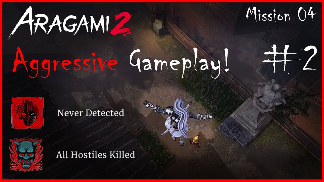 Aragami 2 - This Is How 100+ Hours Aggressive Gameplay Looks Like