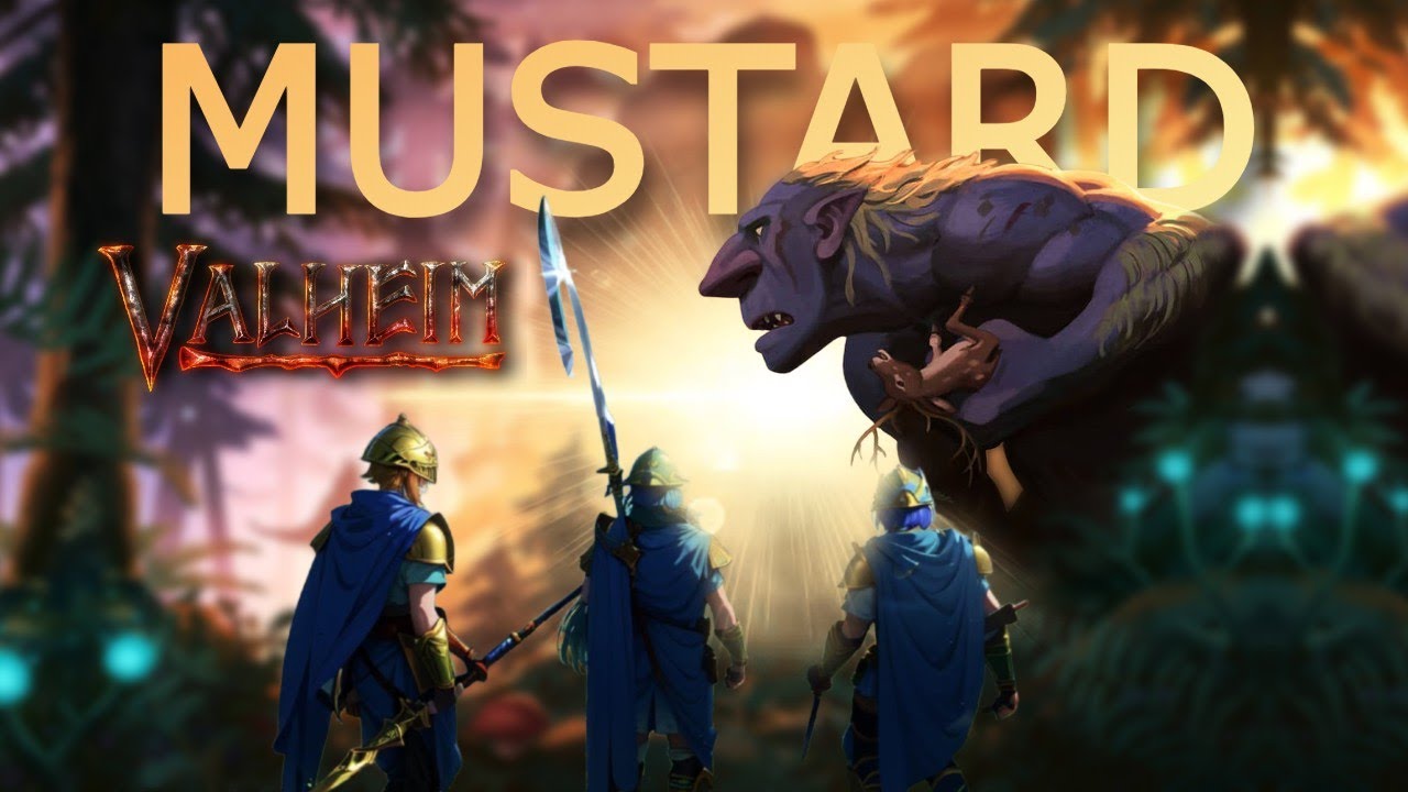 Valheim MUSTARDDD | Valheim