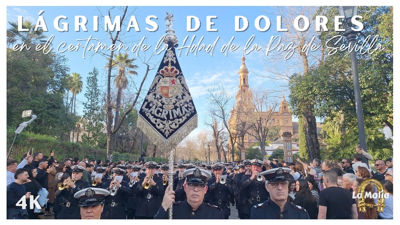 [4K] La AM “Lágrimas de Dolores” en el Certamen de Agrupaciones de la Hdad. de la Paz de Sevilla