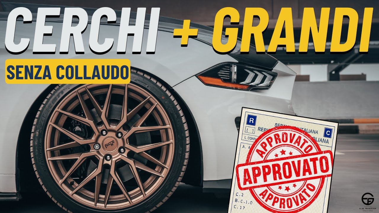 Finalmente LEGALI: come montare cerchi più GRANDI senza rischiare multe!