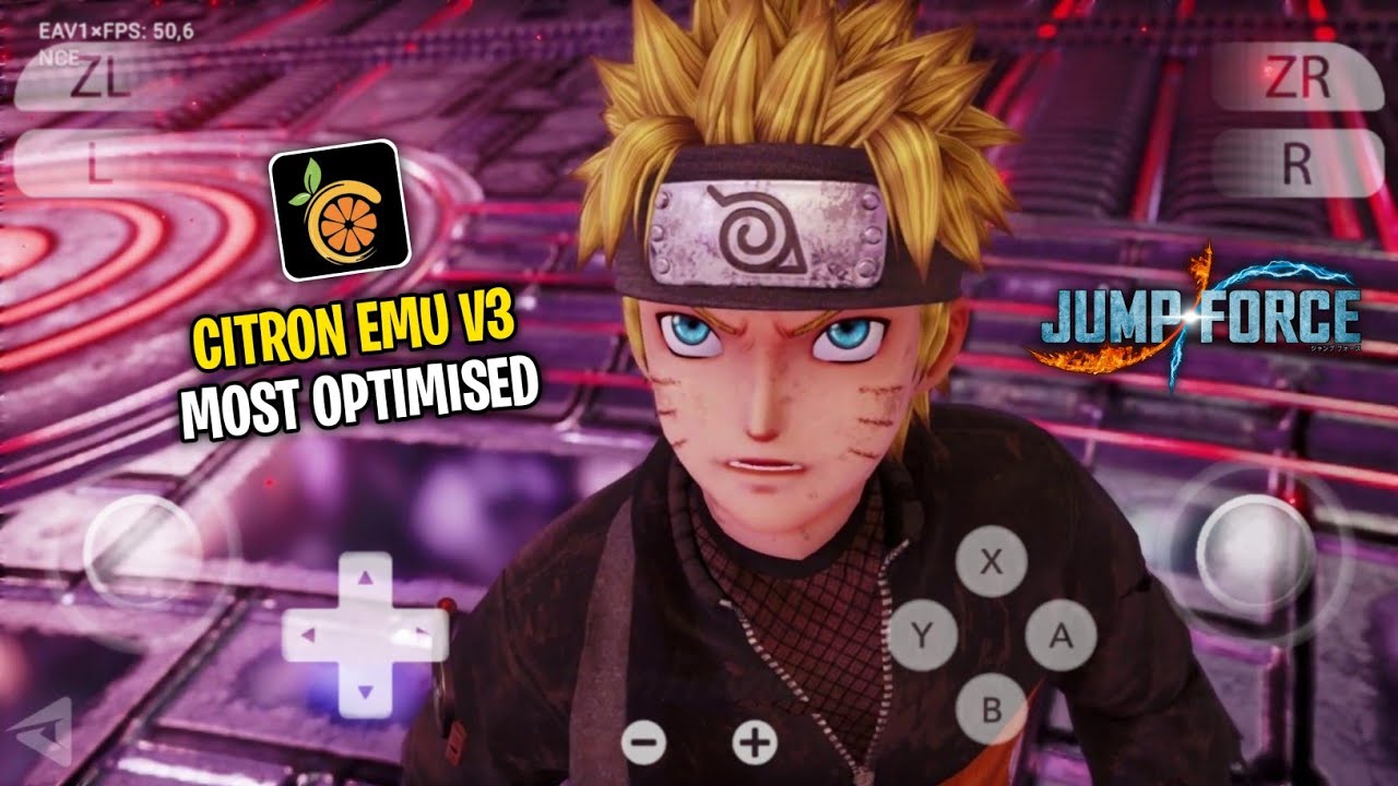 *Most Optimised* Citron NCE Emulator Android Best Settings - Play Jump Force Smoothly Offline