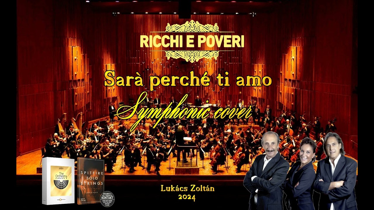Ricchi e Poveri - Sarà perché ti amo (Symphonic Cover)