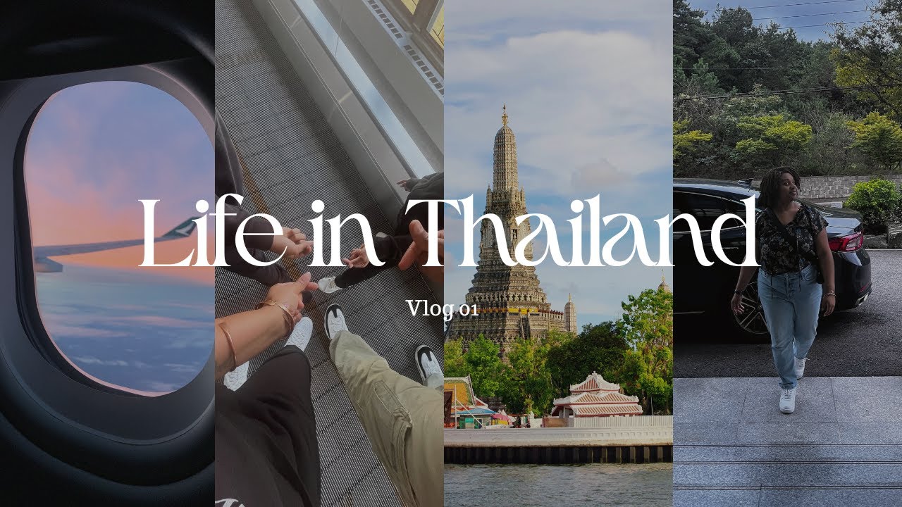 *Our Move Abroad*  | Our Life in Thailand | SAHM  | Traveling | Life of an Ambivert  |  VLOG 01