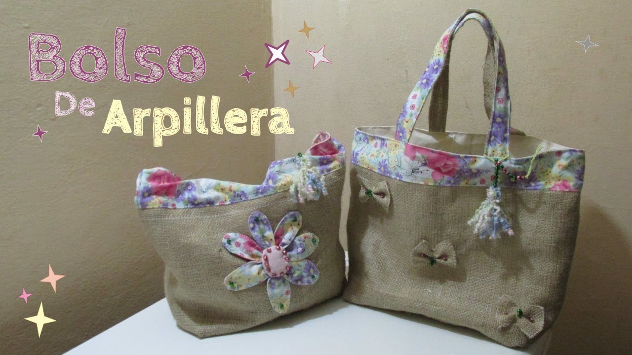 Como hacer un bolso de arpillera