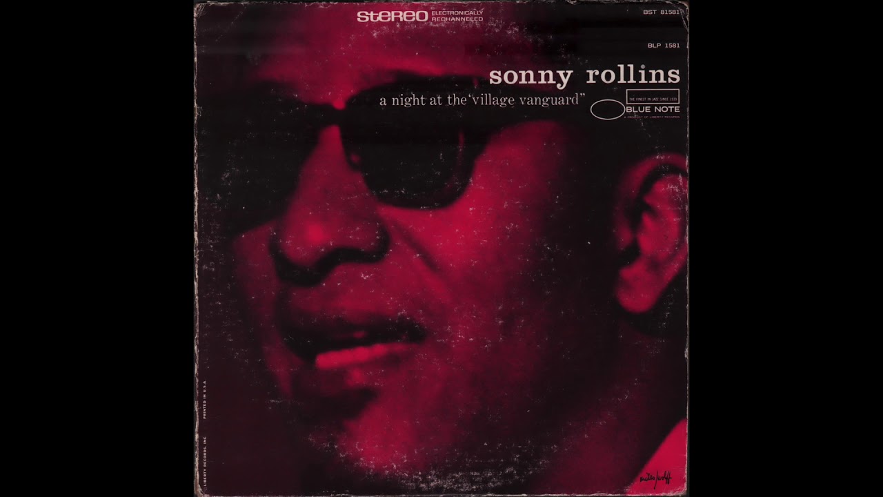 Sonny Rollins - A Night At The Village Vanguard (1957) Side 1 / vinyl LP