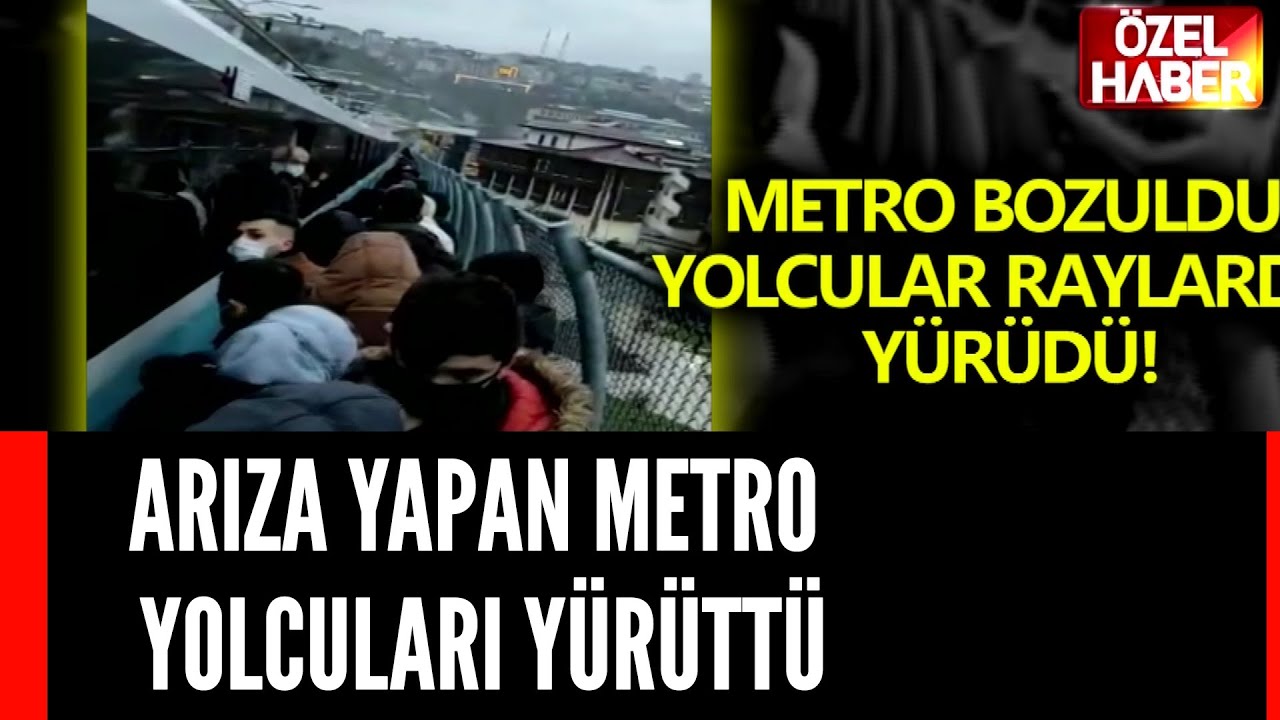 ARIZA YAPAN METRO YOLCULARI YÜRÜTTÜ