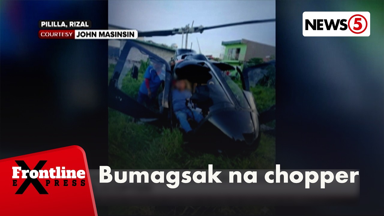 2 nasawi; 3 sugatan sa bumagsak na chopper sa Pililla, Rizal | Frontline Express