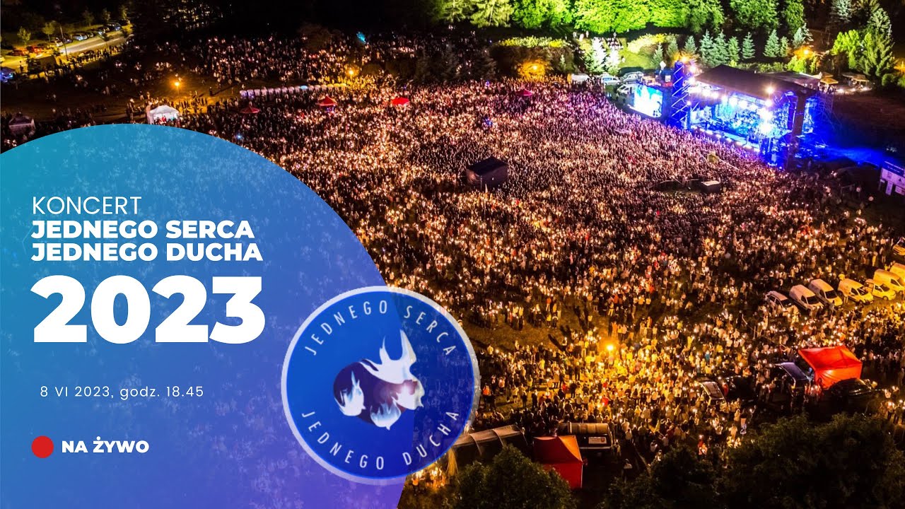 Koncert Jednego Serca Jednego Ducha 2023 - 8 czerwca, Boże Ciało