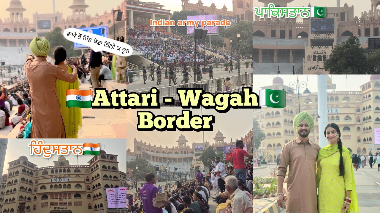 😇ਅਟਾਰੀ-ਵਾਘਾ🤝🏻ਬਾਡਰ🇮🇳India🇵🇰Pakistan Border ❤️asi Dekhi army parade💪🏻 @Jasjotvlogs25 #bordervlog #army