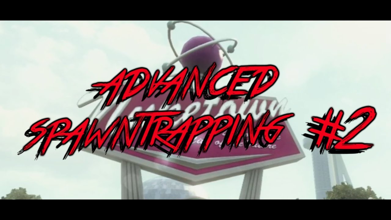 Advanced Spawntrapping #2
