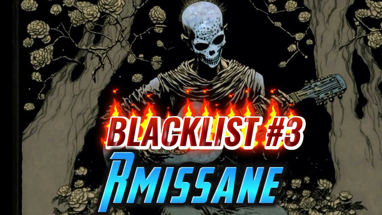 Rmissane BLACKLIST 3