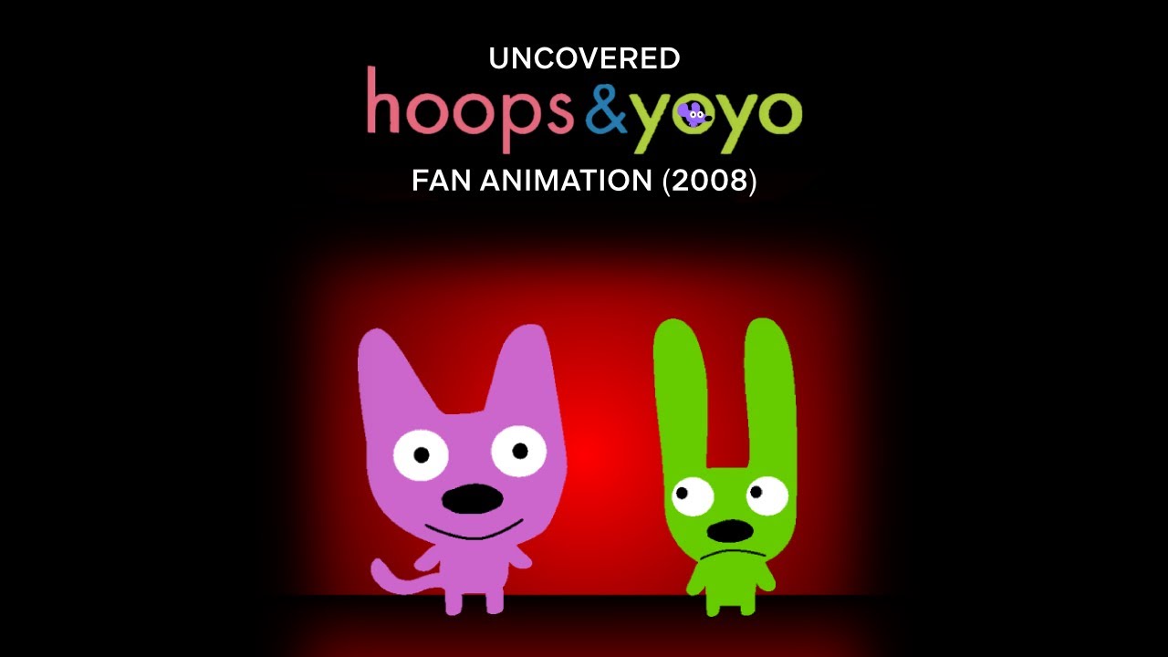 Uncovered Hoops and Yoyo Fan Animation (2008)