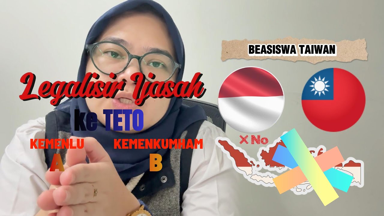 1. LEGALISIR/APOSTILE KEMENKUMHAM, KEMENLU + KEDUBES TAIWAN {TETO} TAHUN 2025