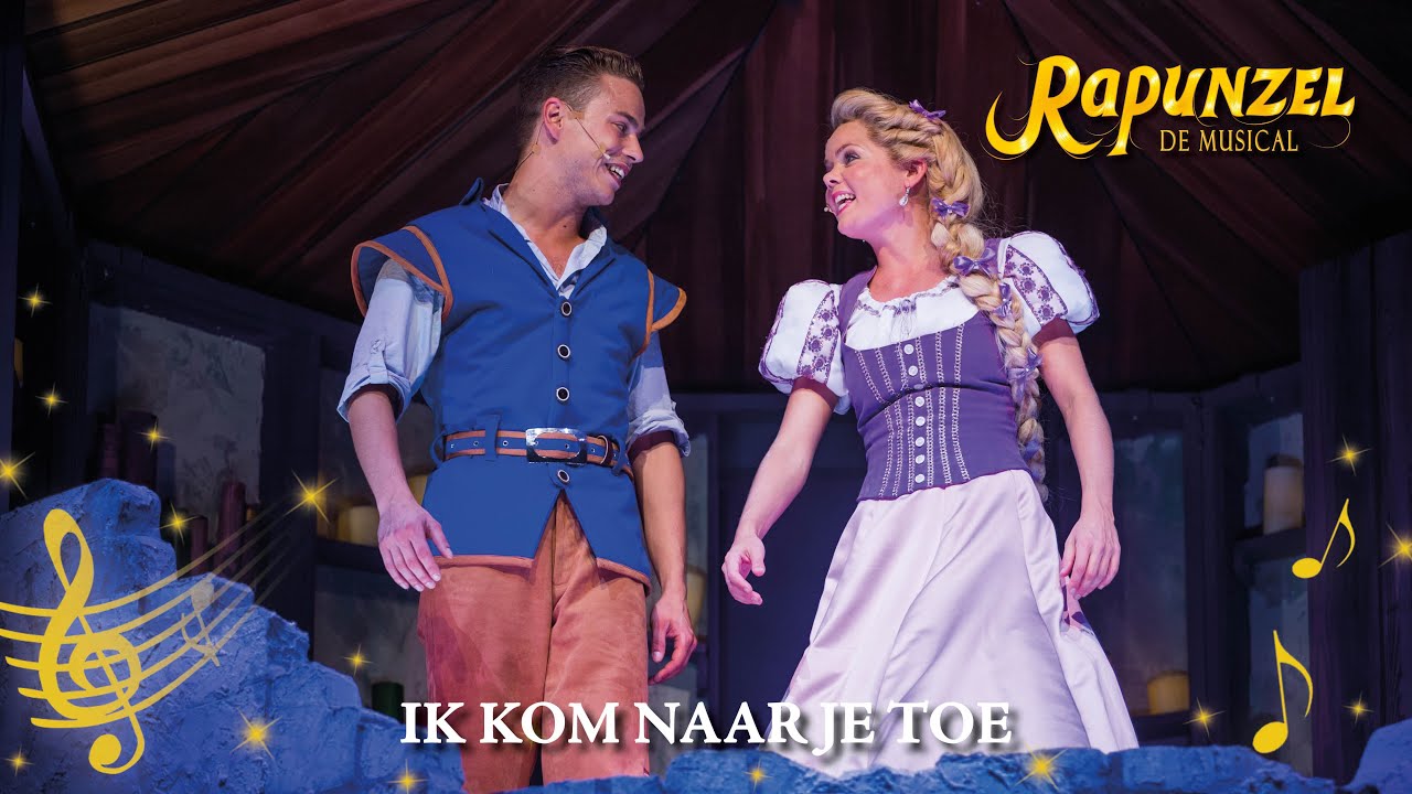 Rapunzel De Musical - Ik Kom Naar Je Toe