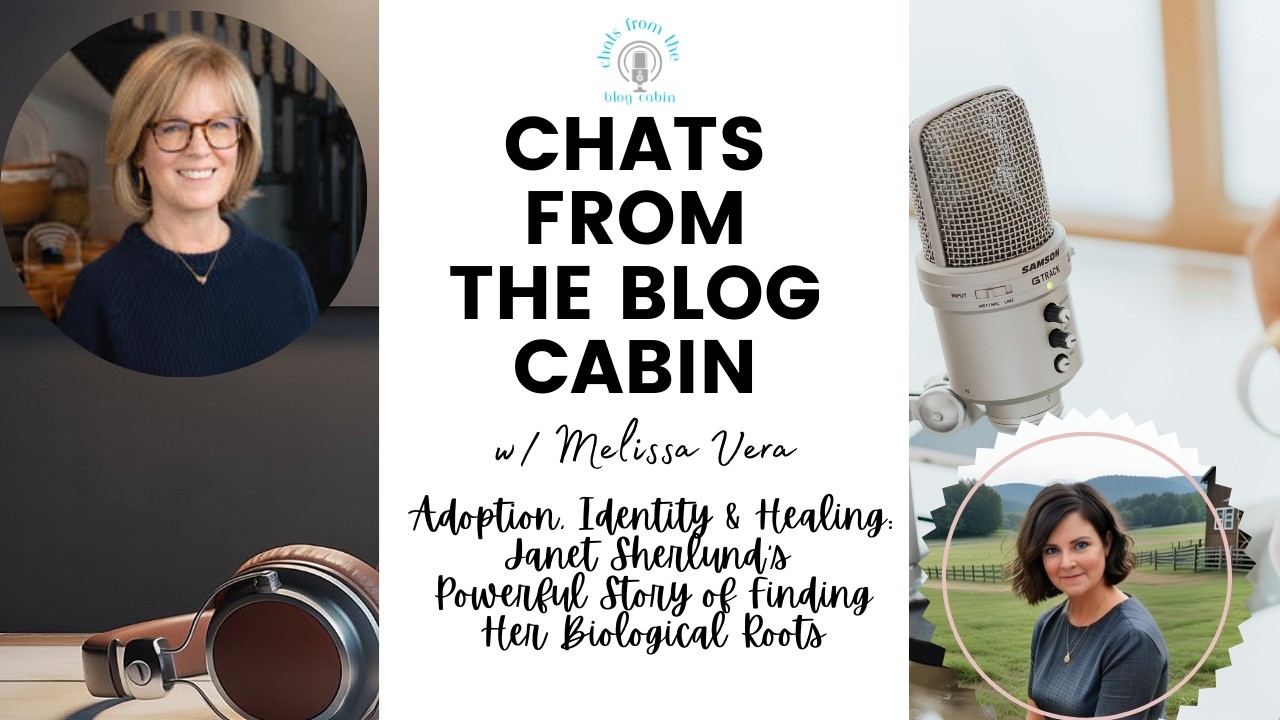 Adoption, Identity & Healing: Janet Sherlund’s Powerful Story of Finding Her Biological Roots