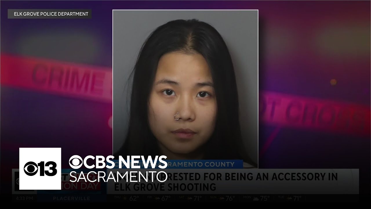 Woman arrested for being an accessory in Elk Grove fatal quadruple shooting, officials say
