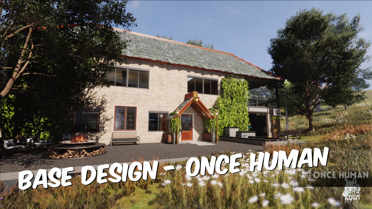 Base Design - Once Human