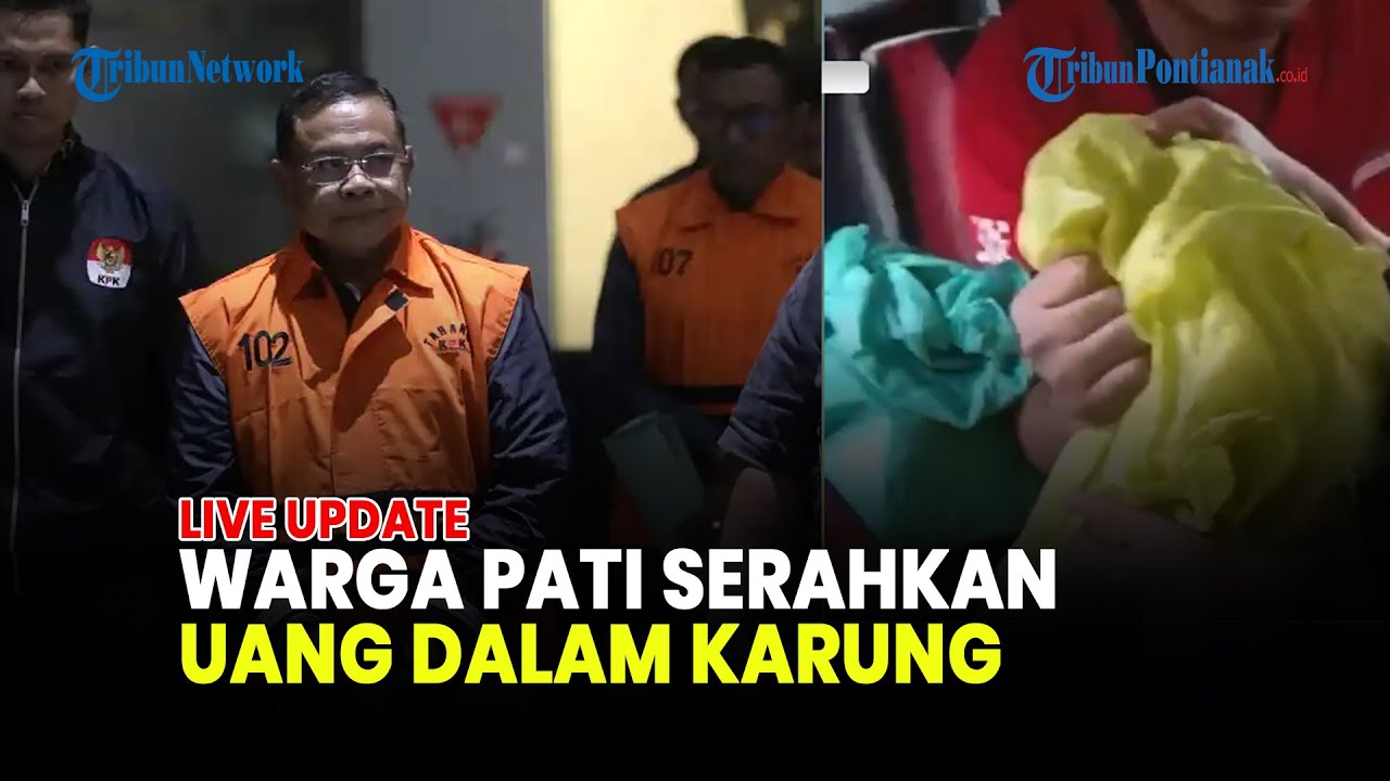 🔴REAKSI KPK SOAL VIDEO WARGA PATI SERAHKAN UANG DALAM KARUNG KE TIM LICIK BUPATI SUDEWO